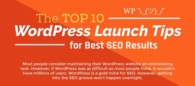 Top 10 WordPress launch tips for SEO