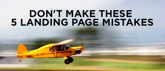 dont-make-these-5-landing-page-mistakes