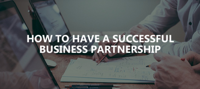 How to have a successful business partnership