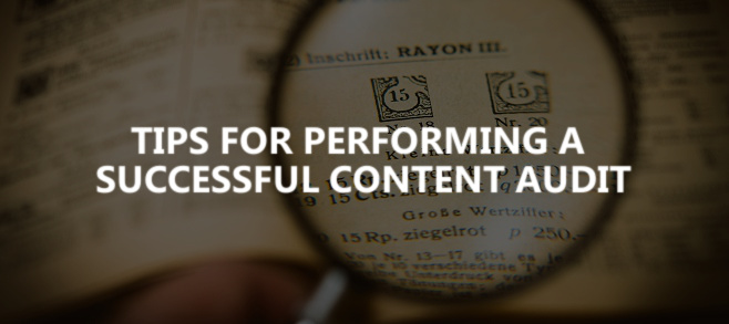 Tips for performing a successful content audit