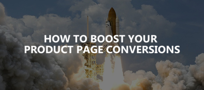 How to boost your product page conversions