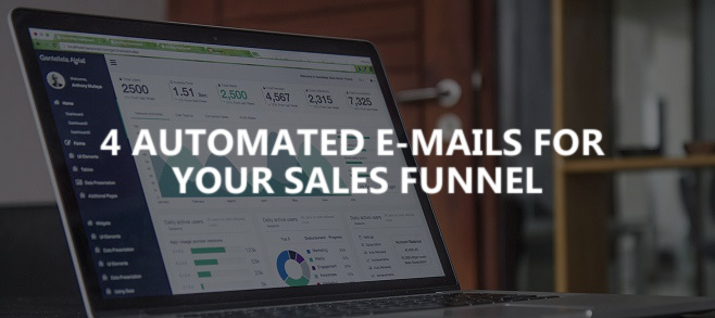 4 automated e-mails for your sales funnel