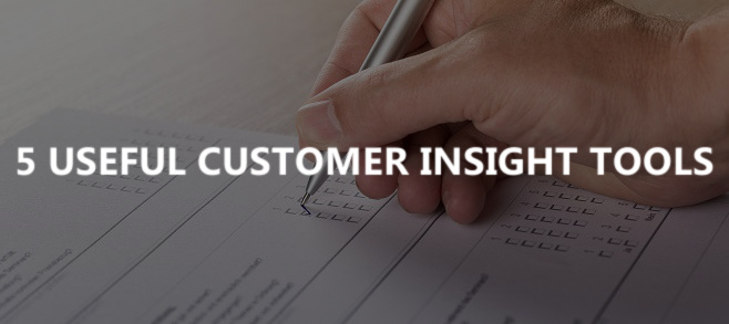 5 useful customer insight tools