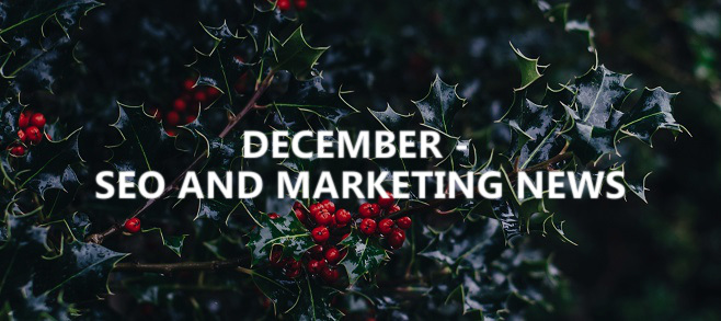 December – SEO and marketing news