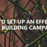 How to set up an effective link building campaign