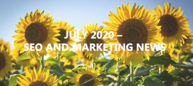 July-SEO and marketing news