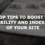 5 top tips to boost the crawlability and indexability of your site