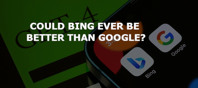 Bing and google
