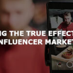 Analysing the True Effectiveness of Influencer Marketing