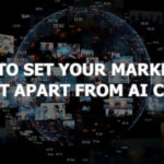 How to Set Your Marketing Content Apart from Aggressively ‘Mid’ AI Content