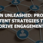 LinkedIn Unleashed: Proven B2B Content Strategies That Drive Engagement