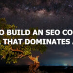 How to Build an SEO Content Cluster That Dominates a Topic