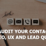 How to Audit Your Contact Forms for SEO, UX and Lead Quality